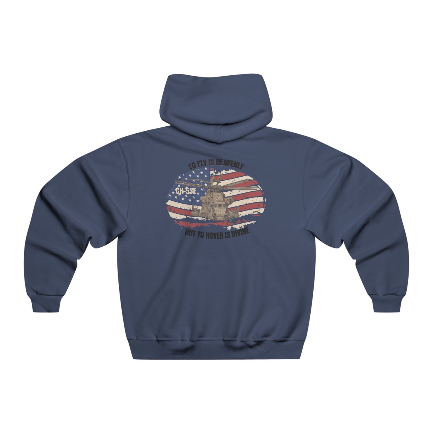 Men's, CH-53E "TO HOVER IS DIVINE", Classic Fit Hooded Sweatshirt