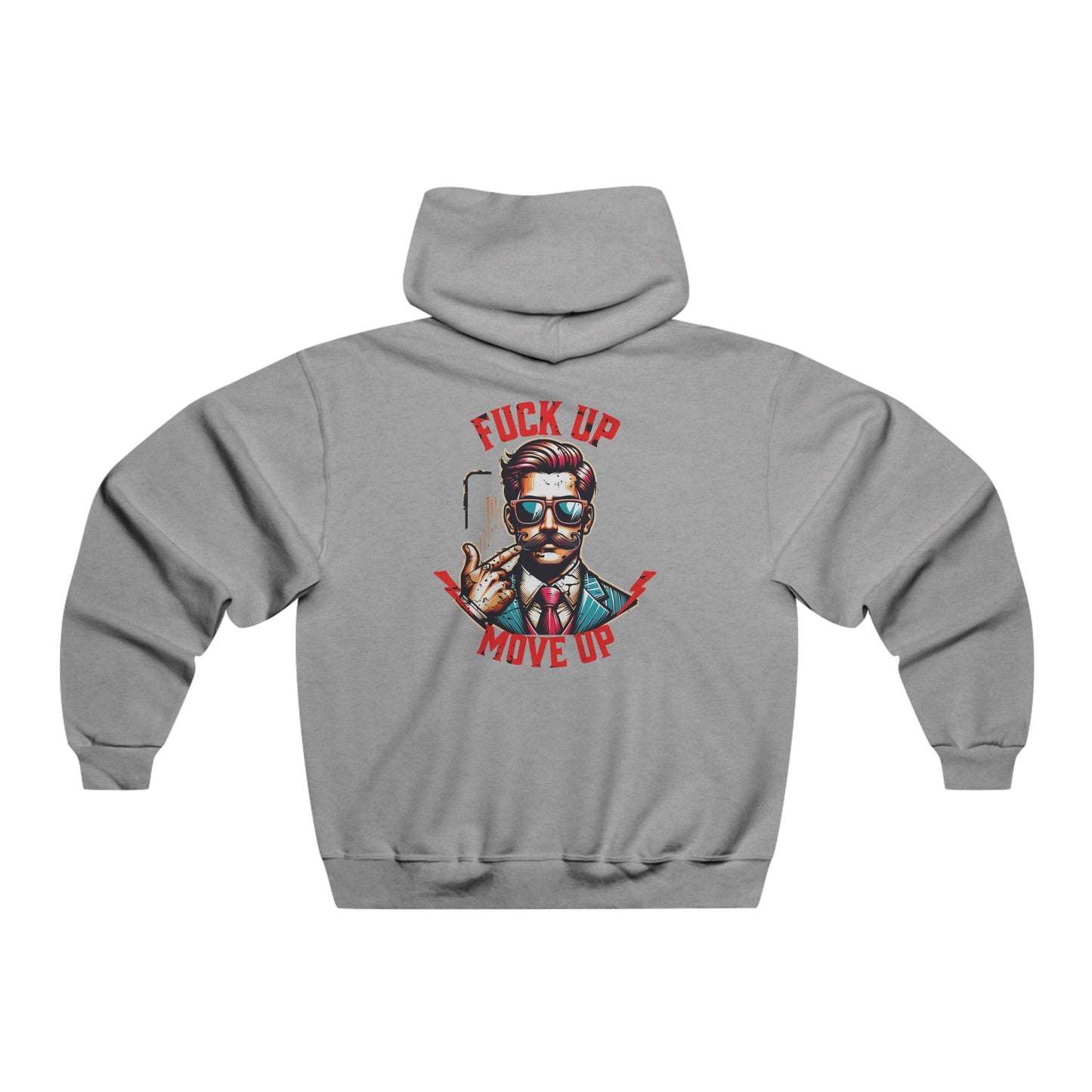 Men's, F' UP MOVE UP, Classic Fit Hooded Sweatshirt
